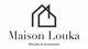 Maison louka